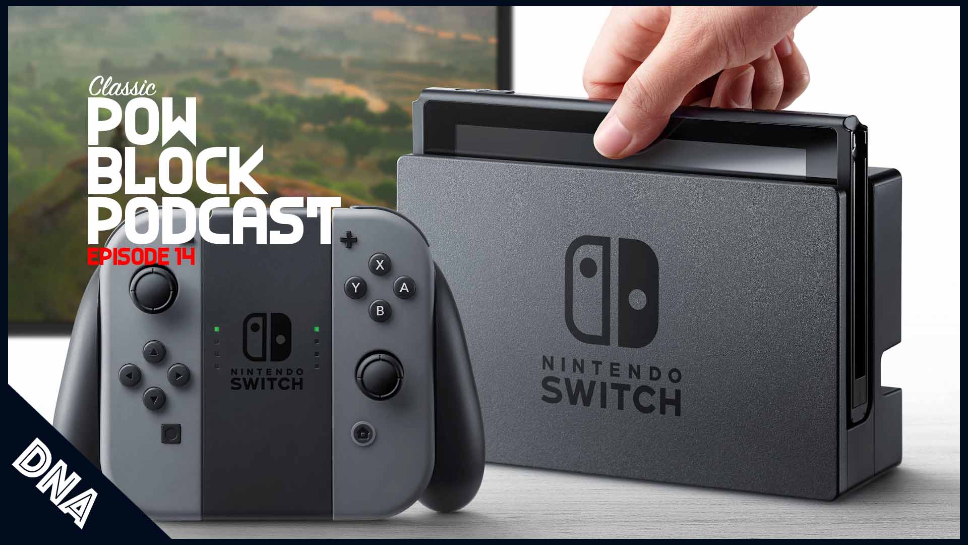 Classic Content: Nintendo Pow Block Episode 14: The Nintendo Switch Conference