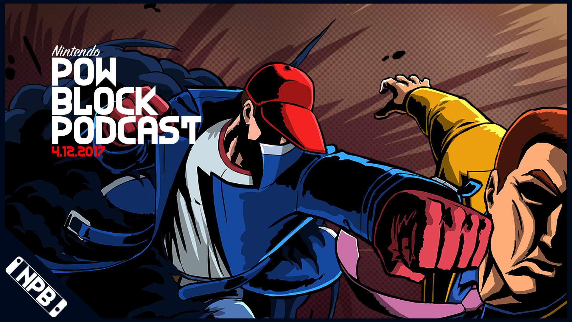 Let’s Get Physical – Nintendo Pow Block 4/12/2017