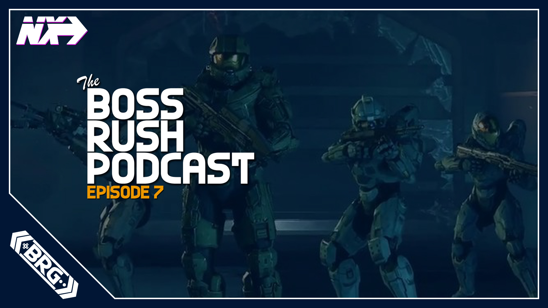 NX SHOW EPISODE 7: Up Your Arsenal