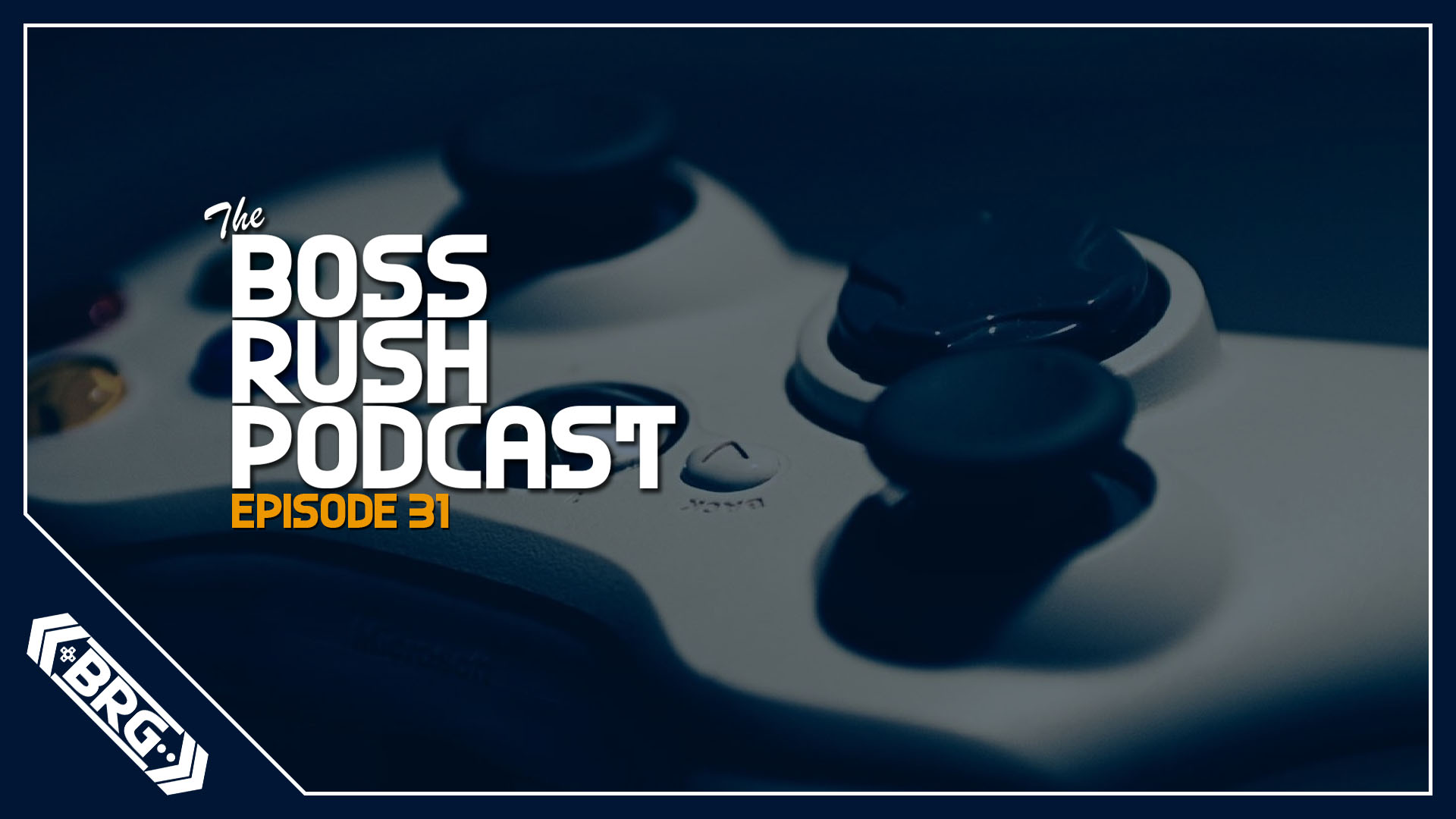 BOSS RUSH PODCAST EPISODE 31: The Xbox Culture, Content Creation, and Branding with MC Fixer from My Xbox and Me
