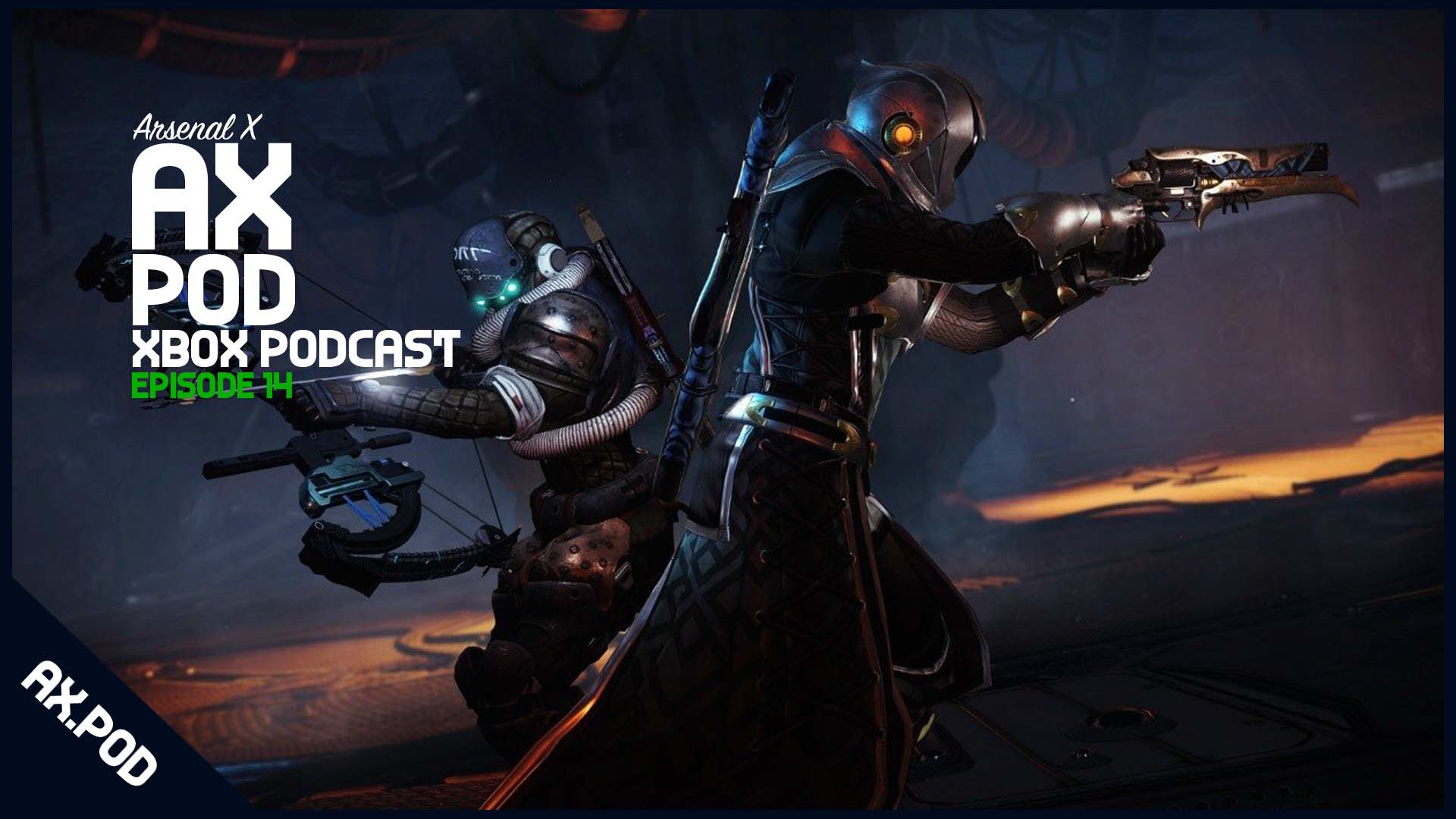 Why Destiny 2 Has Us Playing More – Arsenal X Episode 17