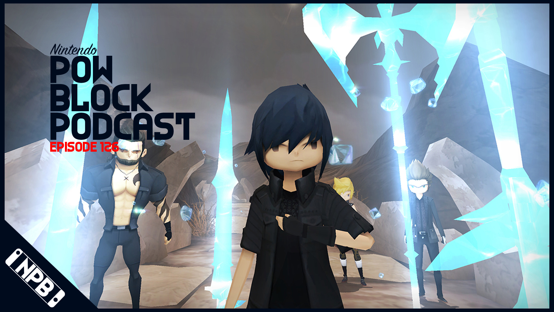 Cloud Saves, Civilization VI and Final Fantasy XV Coming to Switch – Nintendo Pow Block Episode 126