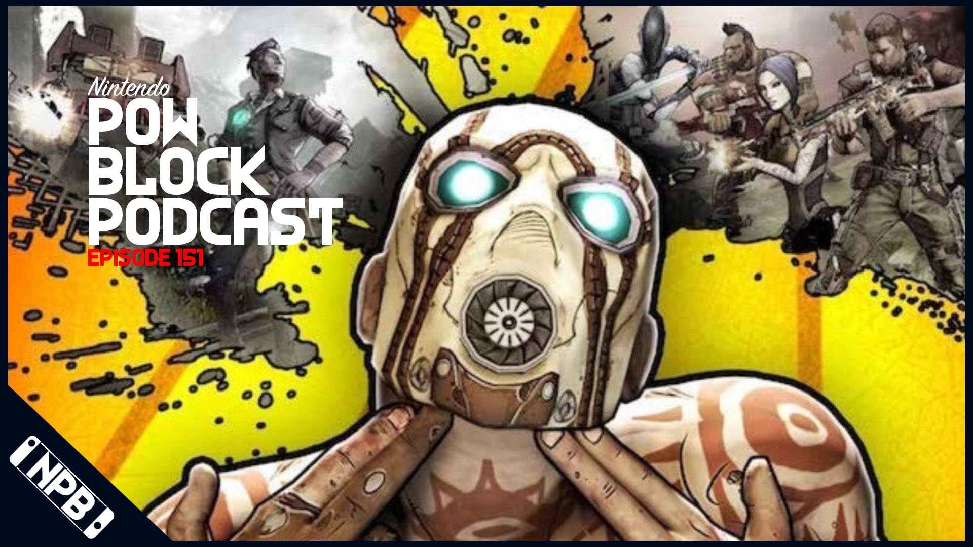 Is Borderlands Coming to Nintendo Switch? – Nintendo Pow Block Episode 151