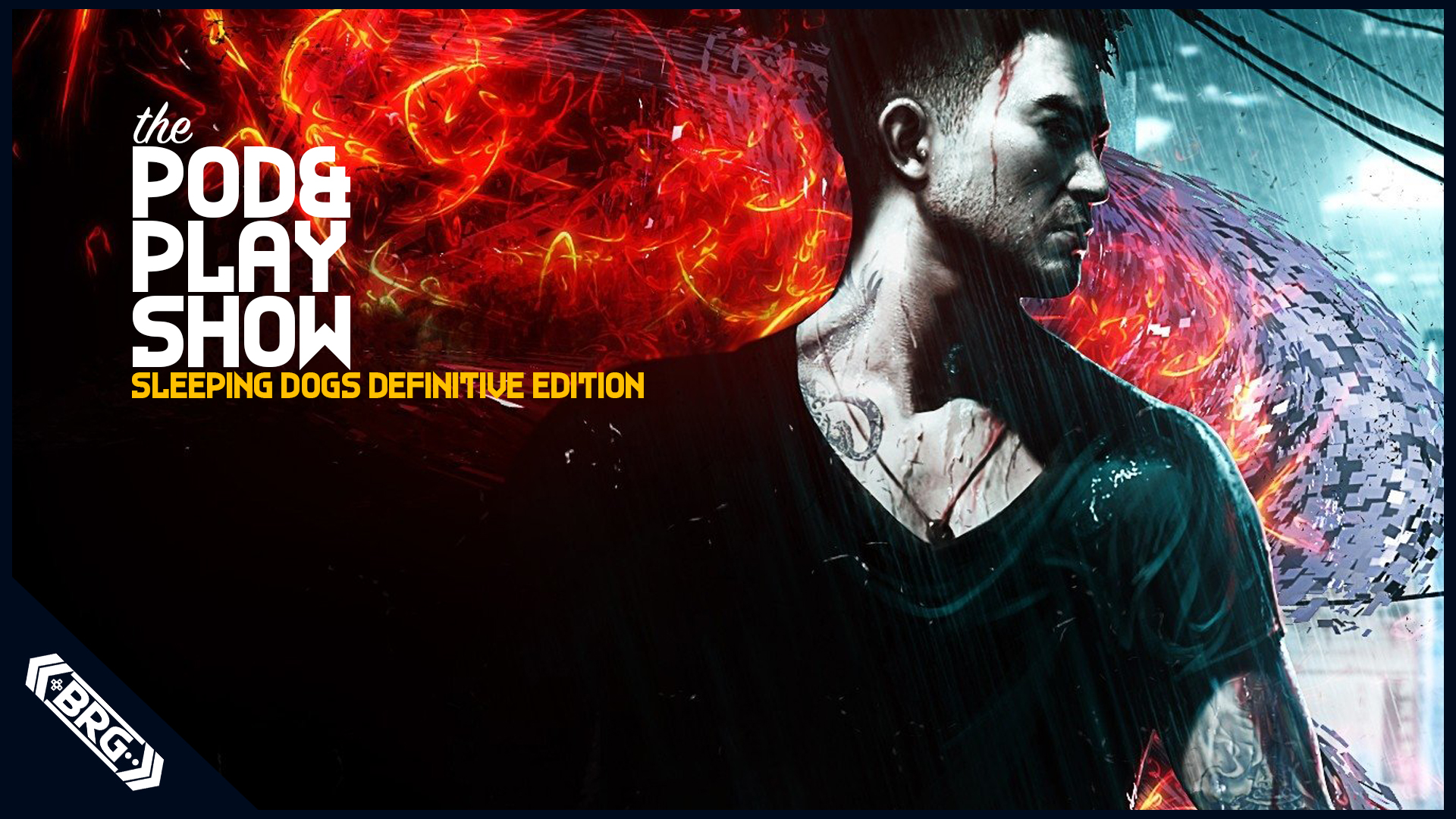 Classic Content: Pod and Play: Sleeping Dogs Definitive Edition
