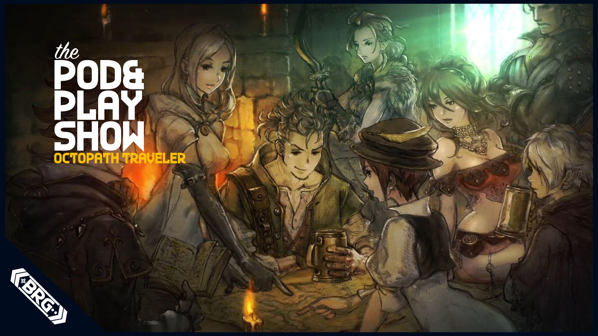 Classic Content: Pod and Play: Octopath Traveler