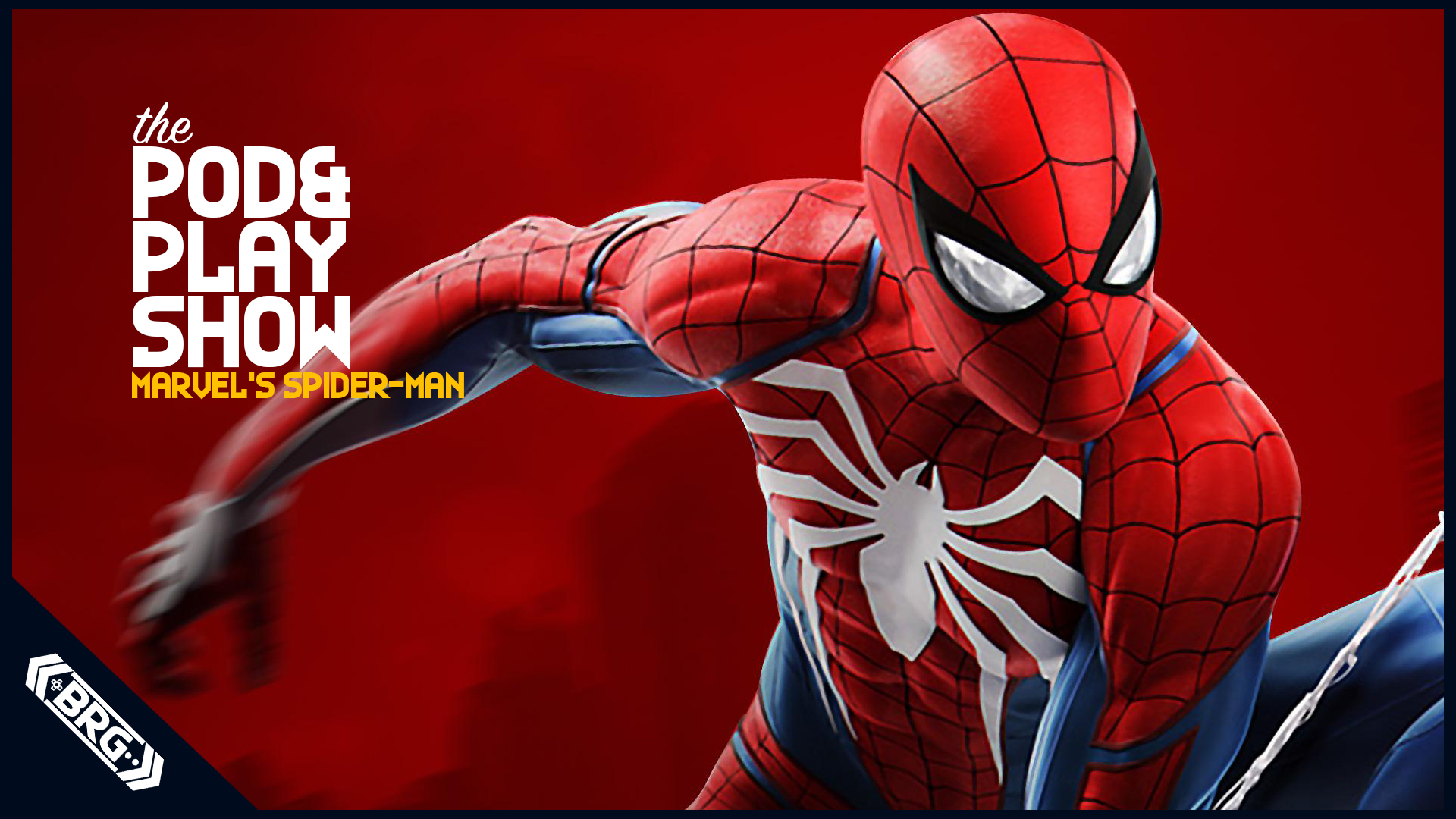 Classic Content: Pod and Play: Marvel’s Spider-Man