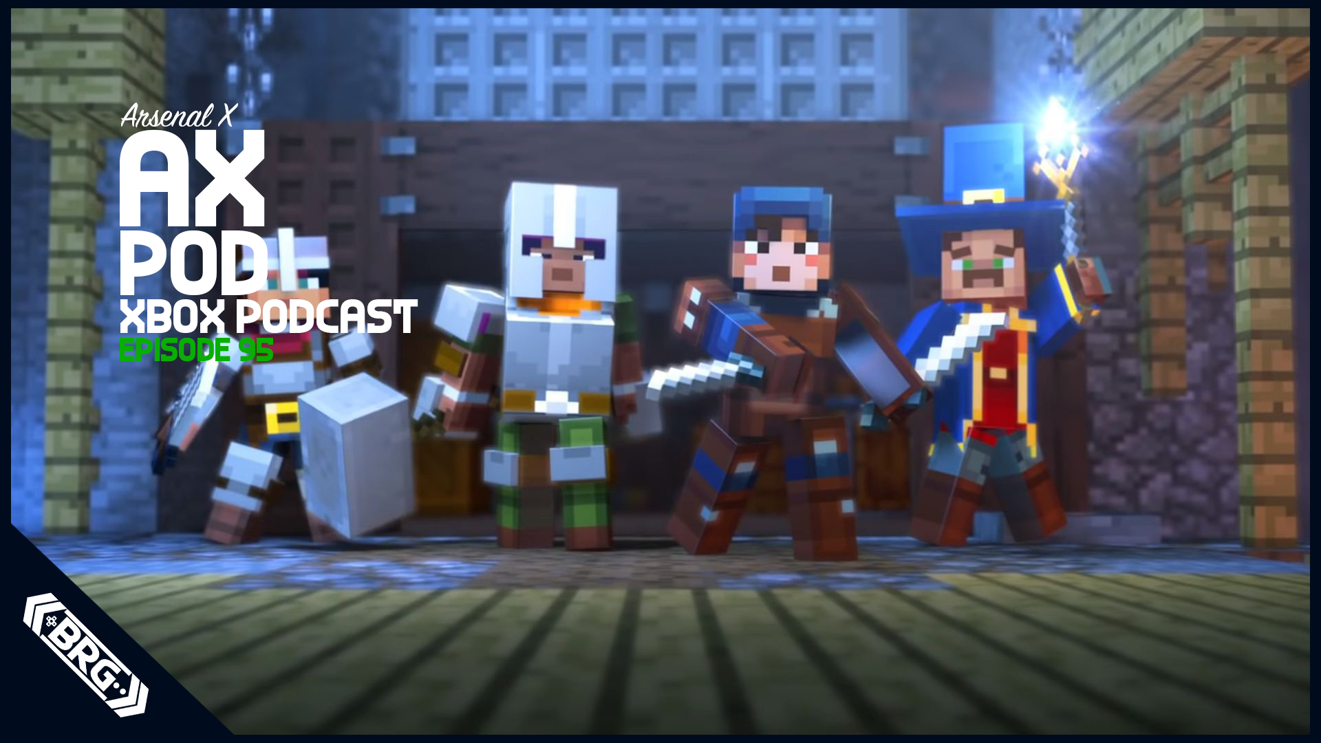 Minecraft Dungeons, Saints Row The Third, Destiny 2, and Control – Arsenal X Episode 95