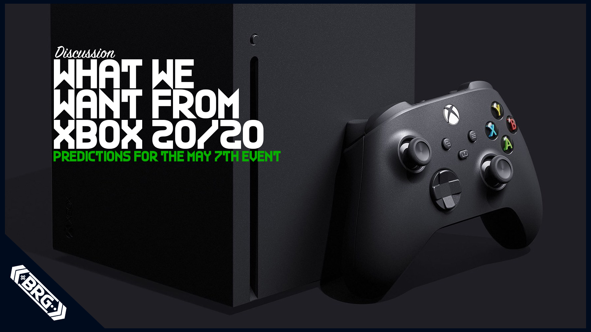 Discussion – What Will We See at Xbox 20|20? – Pod Clips