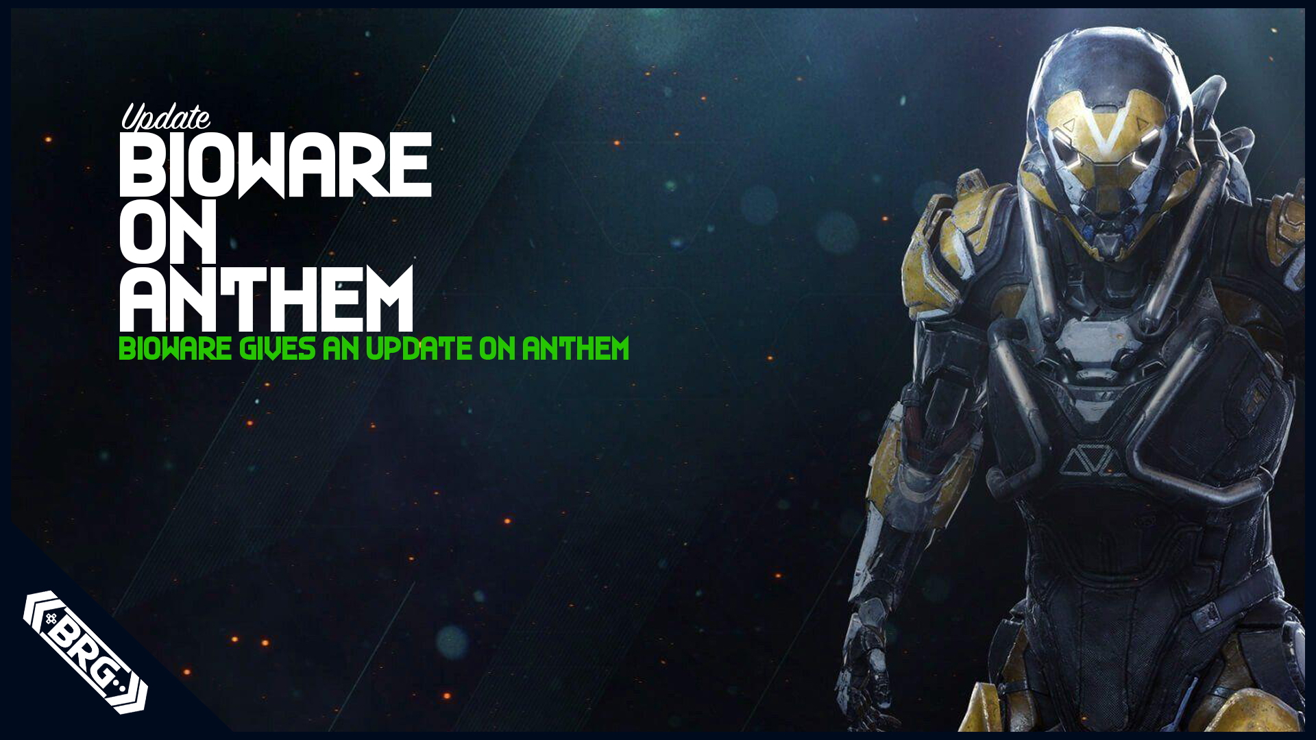 News – BioWare Gives an Update on Anthem and the Game’s Overhaul – Pod Clips