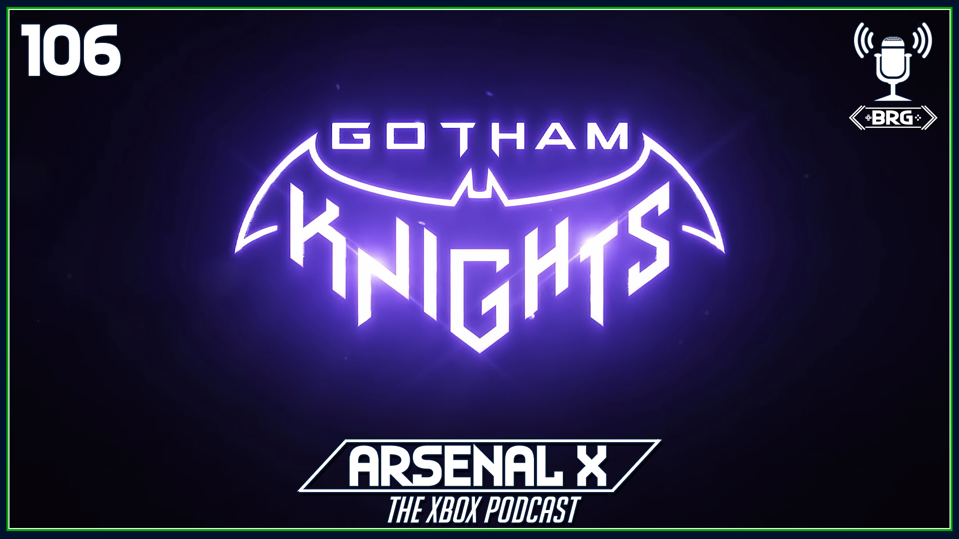 Gotham Knights, Suicide Squad Kill the Justice League, and the Halo Infinite Issue – Arsenal X: The Xbox Podcast Episode 106
