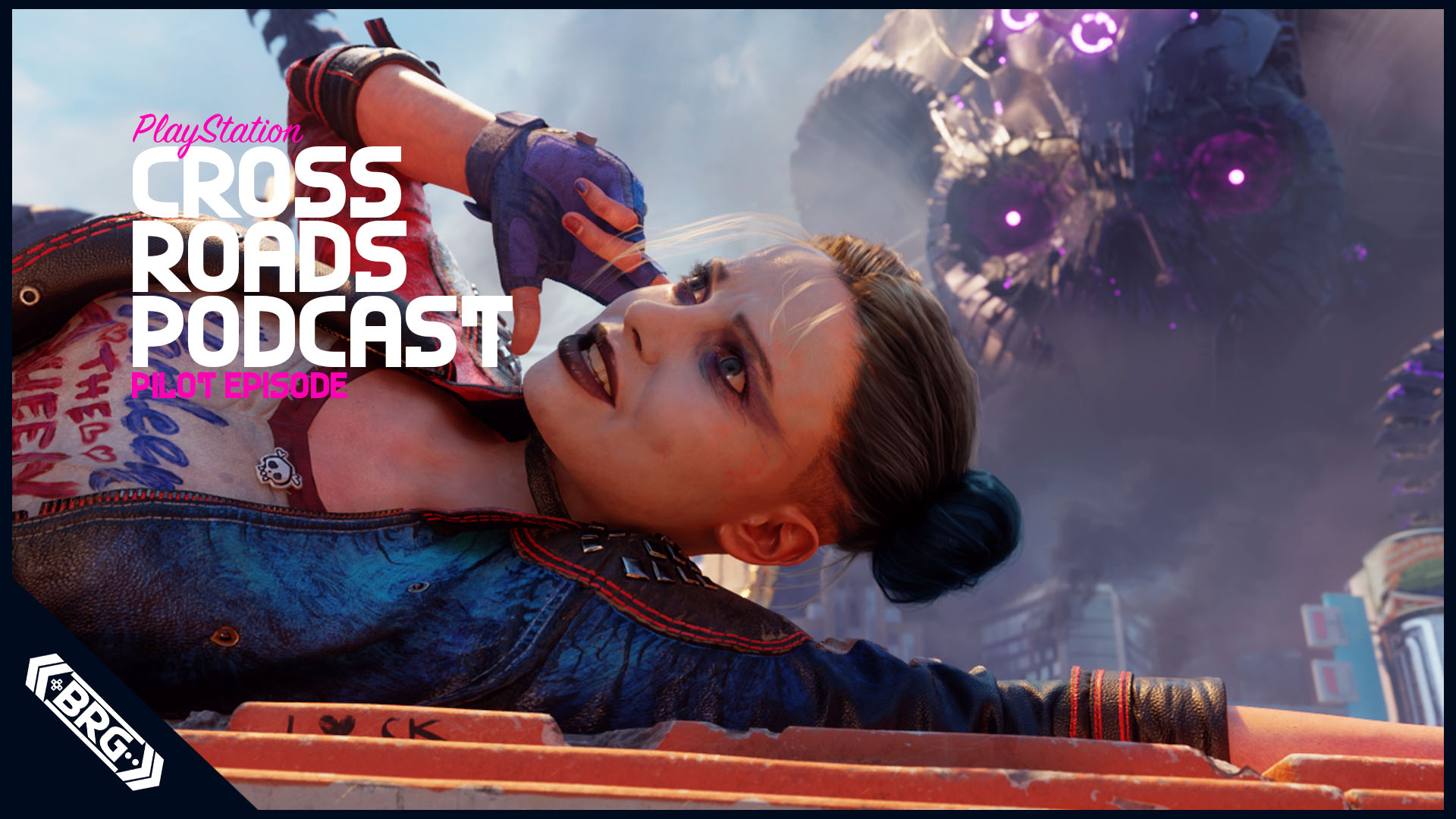 Cross Roads: The PlayStation Podcast is Here! Suicide Squad, Gotham Knights, and More – Cross Roads: The PlayStation Podcast Episode 1