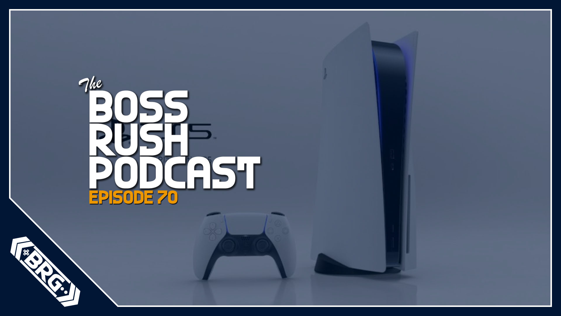 BOSS RUSH PODCAST EPISODE 70: PlayStation 5 Seems to have a Storage Issue