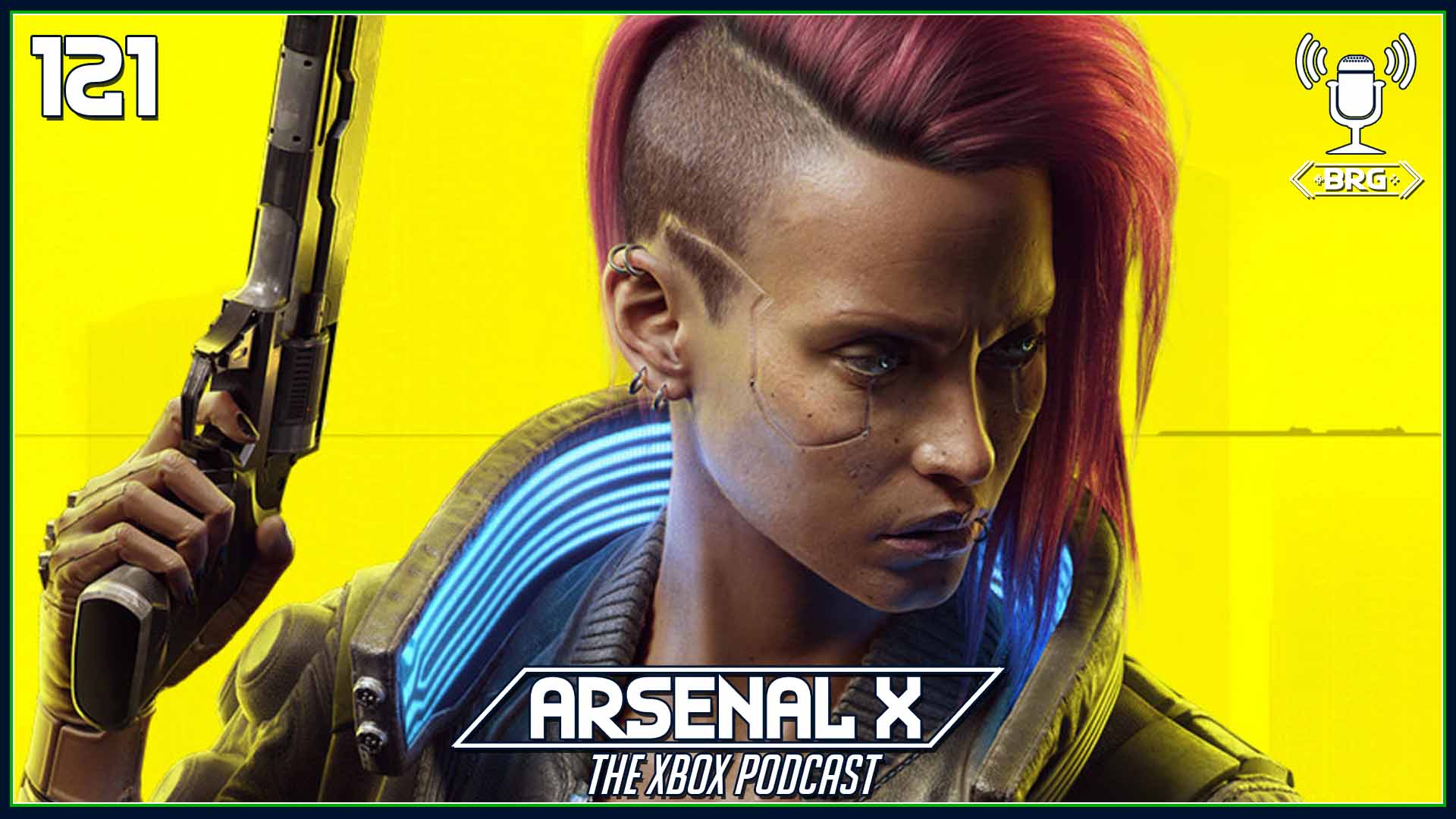 Cyberpunk 2077 Impressions – Arsenal X: The Xbox Podcast Episode 121