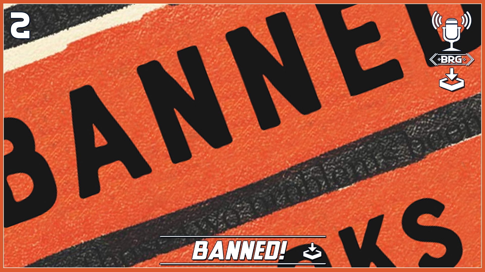 Banned Volume 2