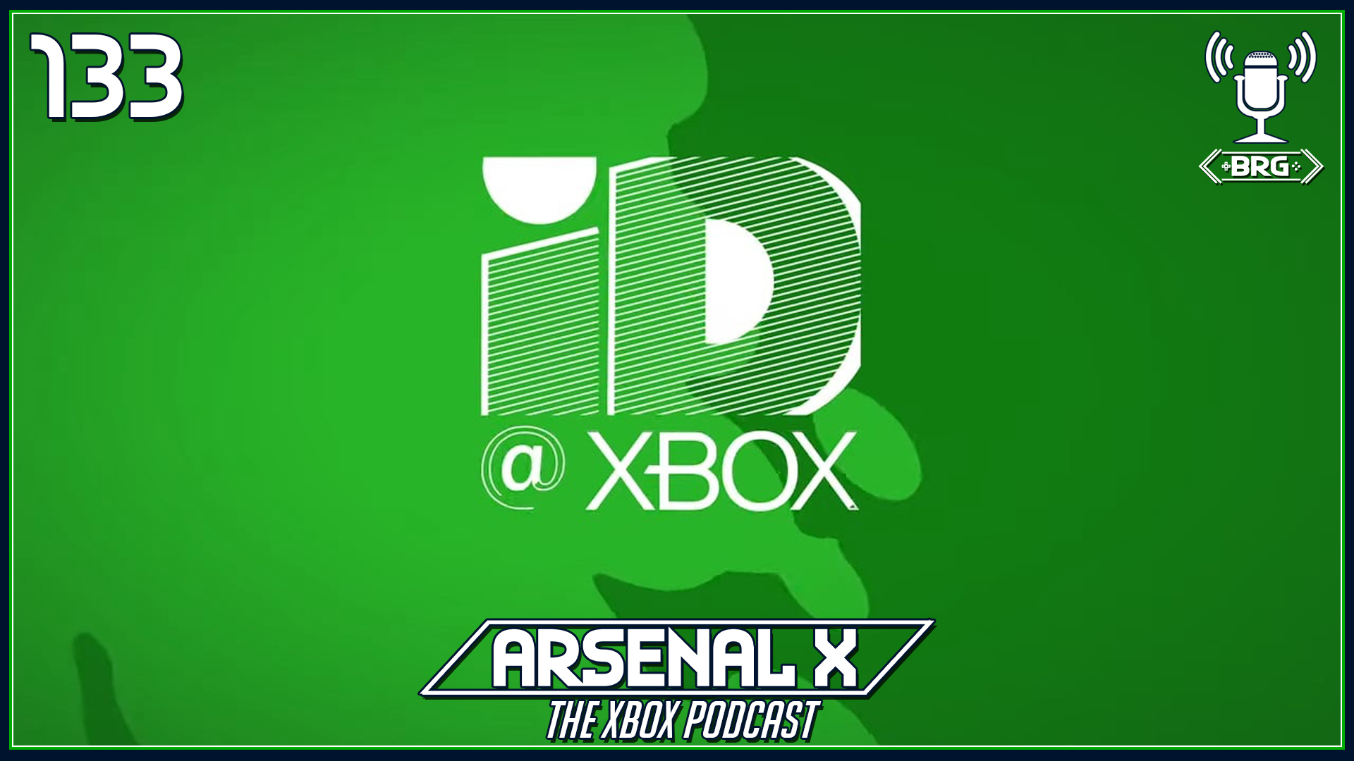 ID@Xbox Teams Up with Twitch – Arsenal X: The Xbox Podcast Episode 133