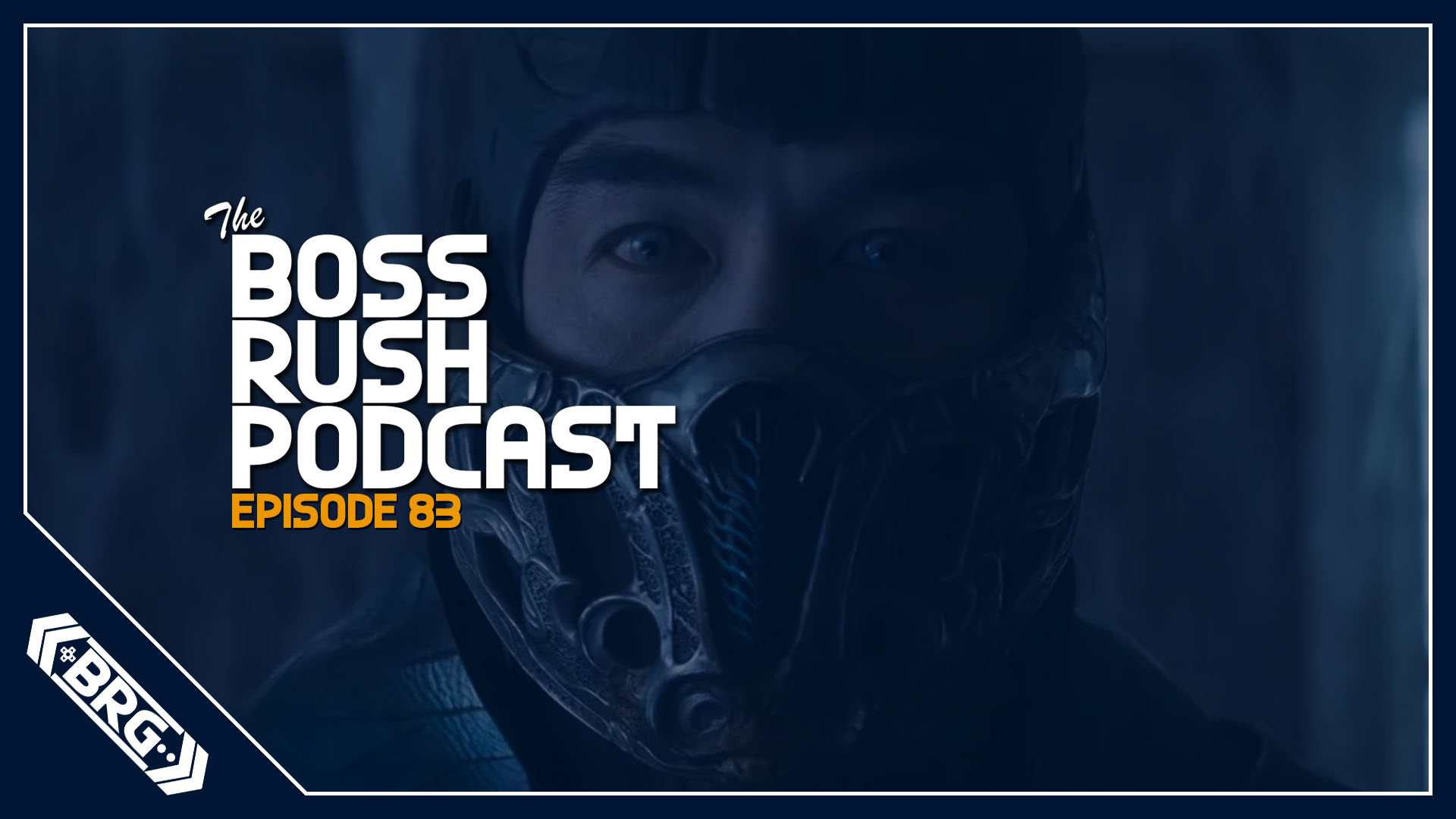 BOSS RUSH PODCAST EPISODE 83: The Mortal Kombat Movie Looks Outrageous