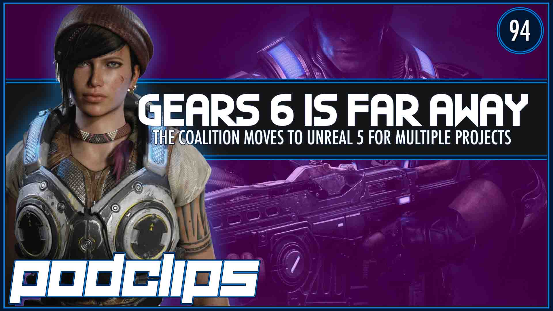 Gears of War Studio Moves to Unreal Engine 5 – Podclips