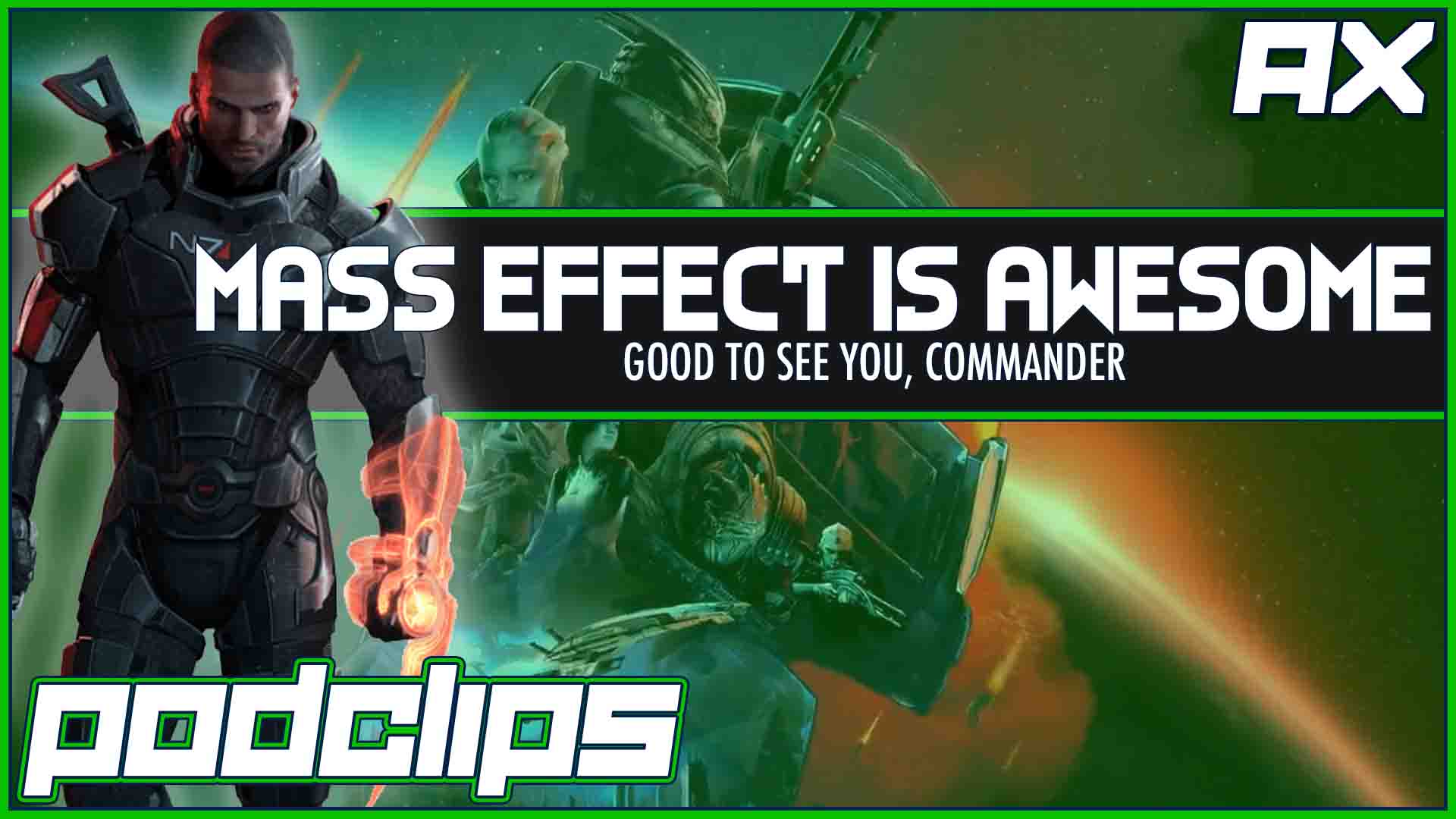 Let’s Talk Mass Effect – Podclips