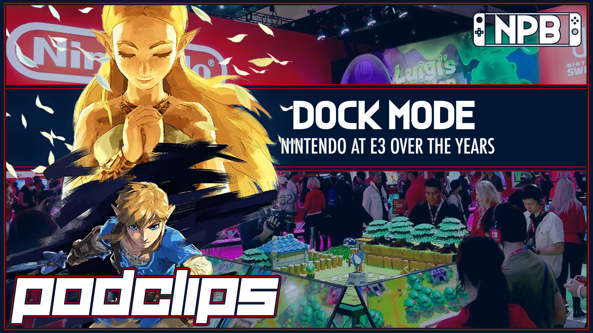 The Best of E3 from Nintendo – Docked Mode