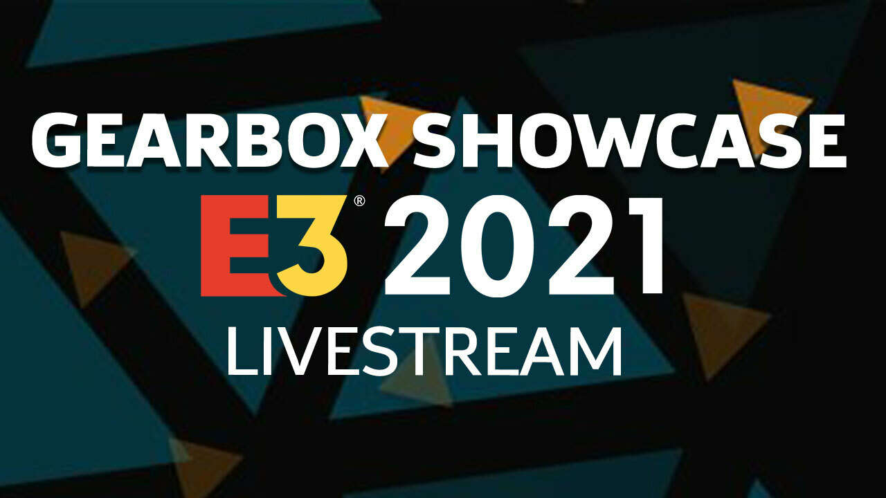 ICYM: Gearbox Software E3 2021 Showcase Wrap-Up