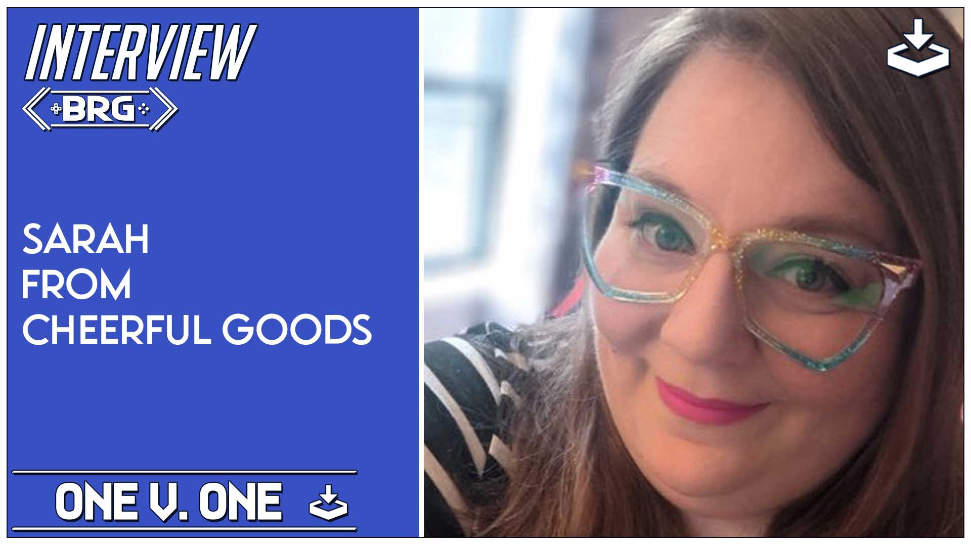 1v1: Sarah of Cheerful Goods