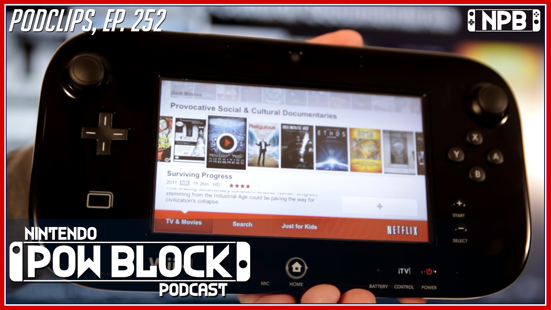 Netflix Leaves the Wii U and 3DS – Podclips, Nintendo Pow Block