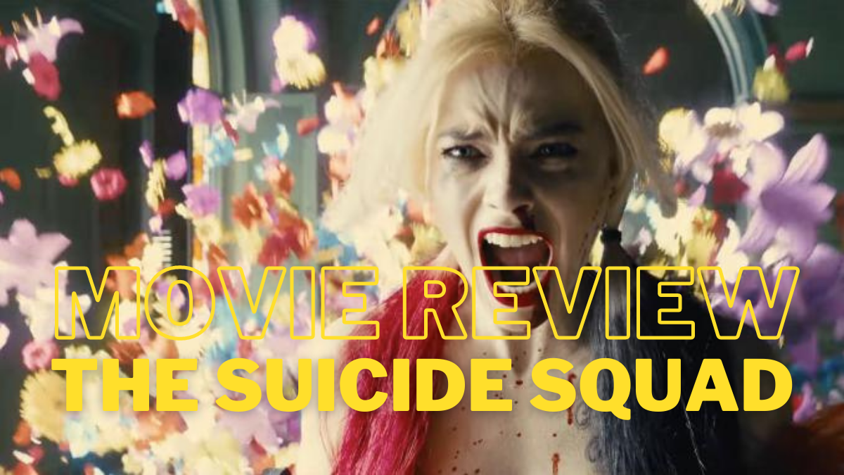 Movie Review: The Suicide Squad