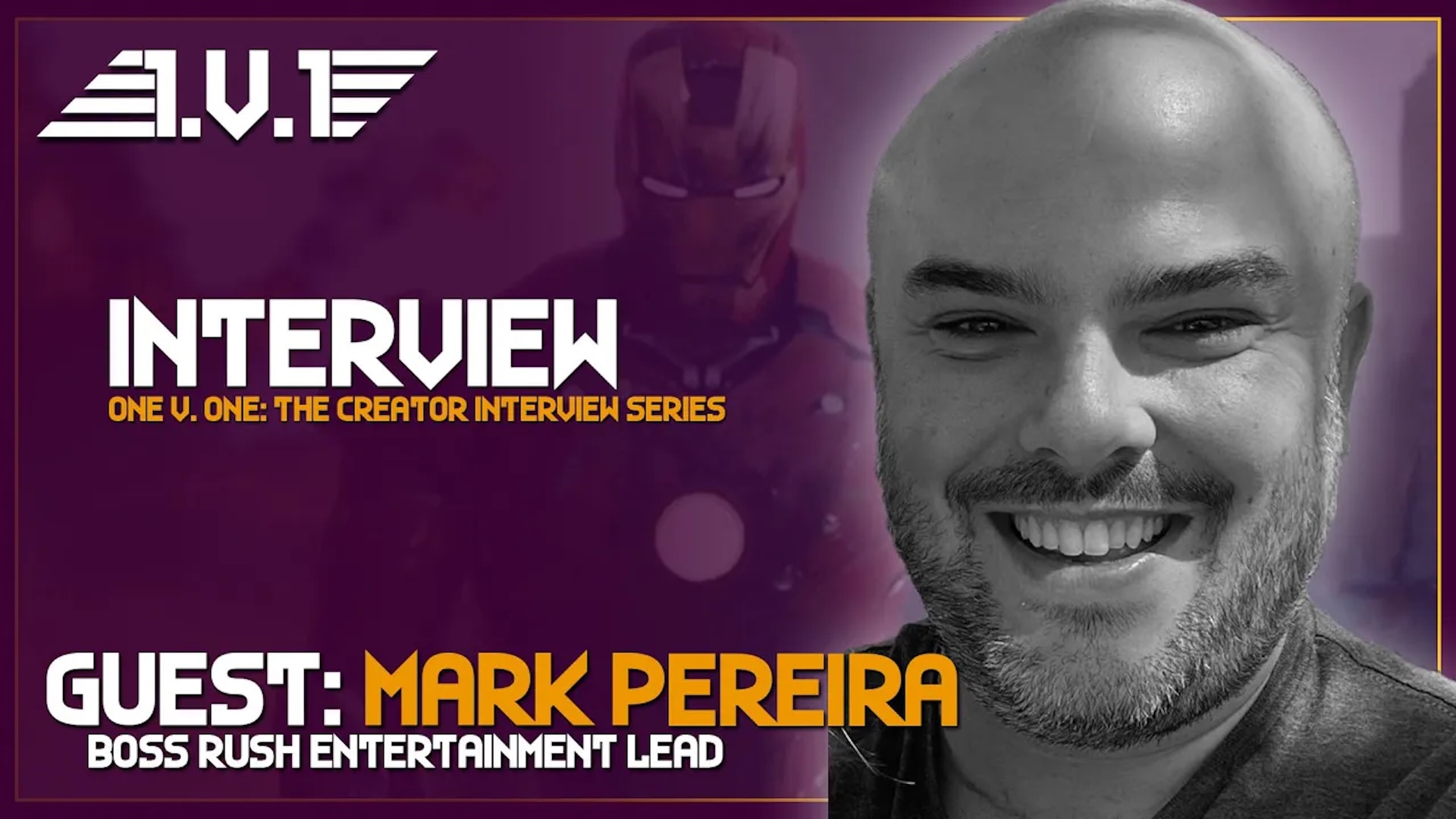 ONE v ONE INTERVIEW: Mark Pereira, Boss Rush Network’s Entertainment Lead