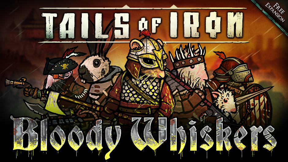 GAME REVIEW: Tails of Iron: Bloody Whiskers Expansion