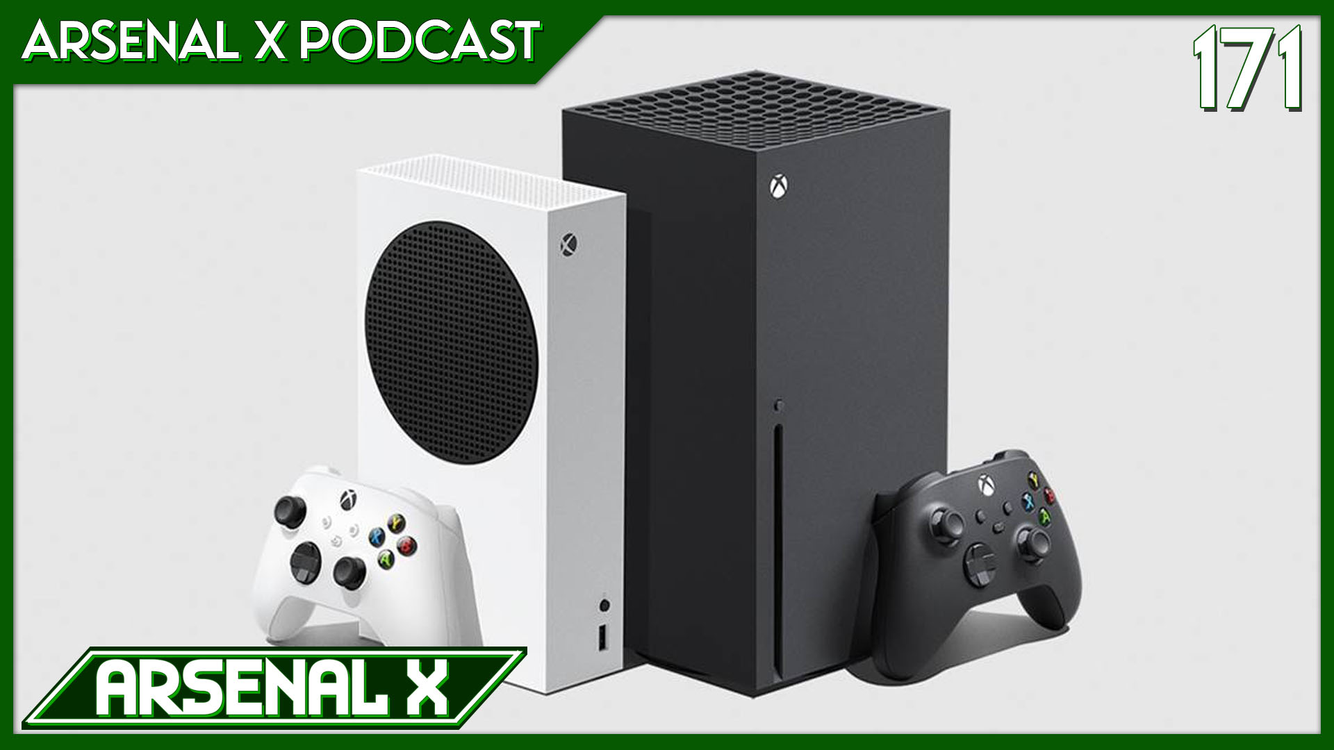PODCAST: Xbox Series X|S Sell Great and Take Two Buys The Farm(Ville) – Arsenal X: The Xbox Podcast Episode 171
