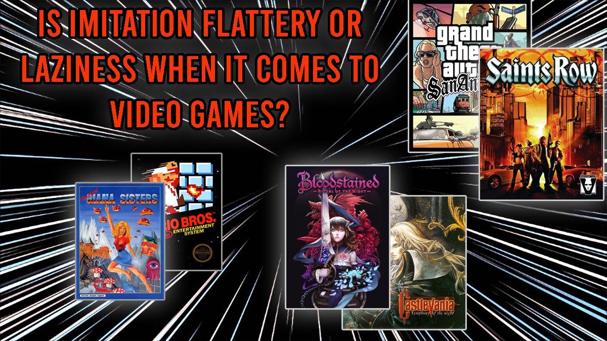 Boss Rush Banter: Is Imitation Flattery or Laziness When it Comes to Video Games?