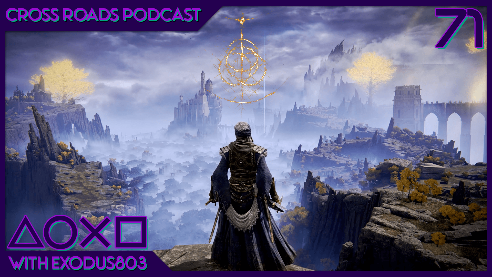 Ensnared In The Ring of Fantasy – Cross Roads: The PlayStation Podcast EPISODE 71