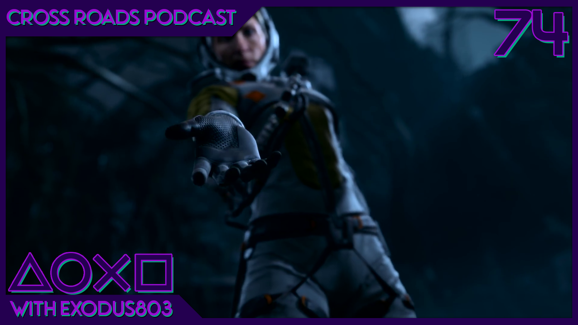 PODCAST: Just Play Your Games! – Cross Roads: The PlayStation Podcast Episode 74