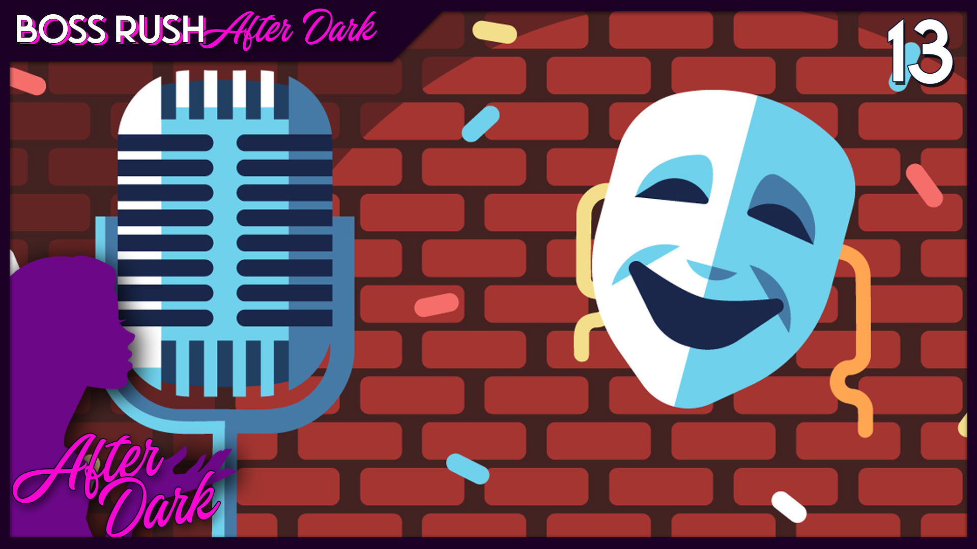 PODCAST: Stand-Up Comedy And What Is Up With That Guy? – Boss Rush After Dark Episode 13