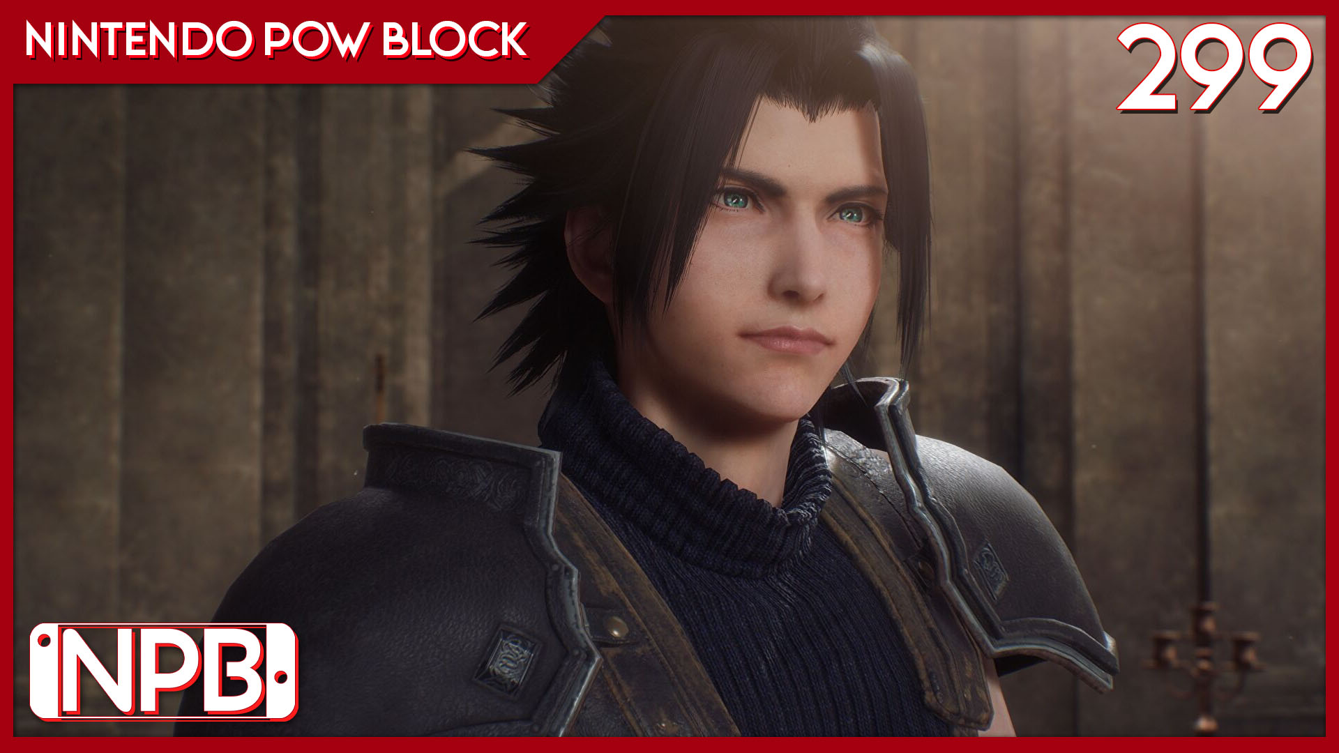 PODCAST: Crisis Core Reunion and a Xenoblade Direct – Nintendo Pow Block Episode 299