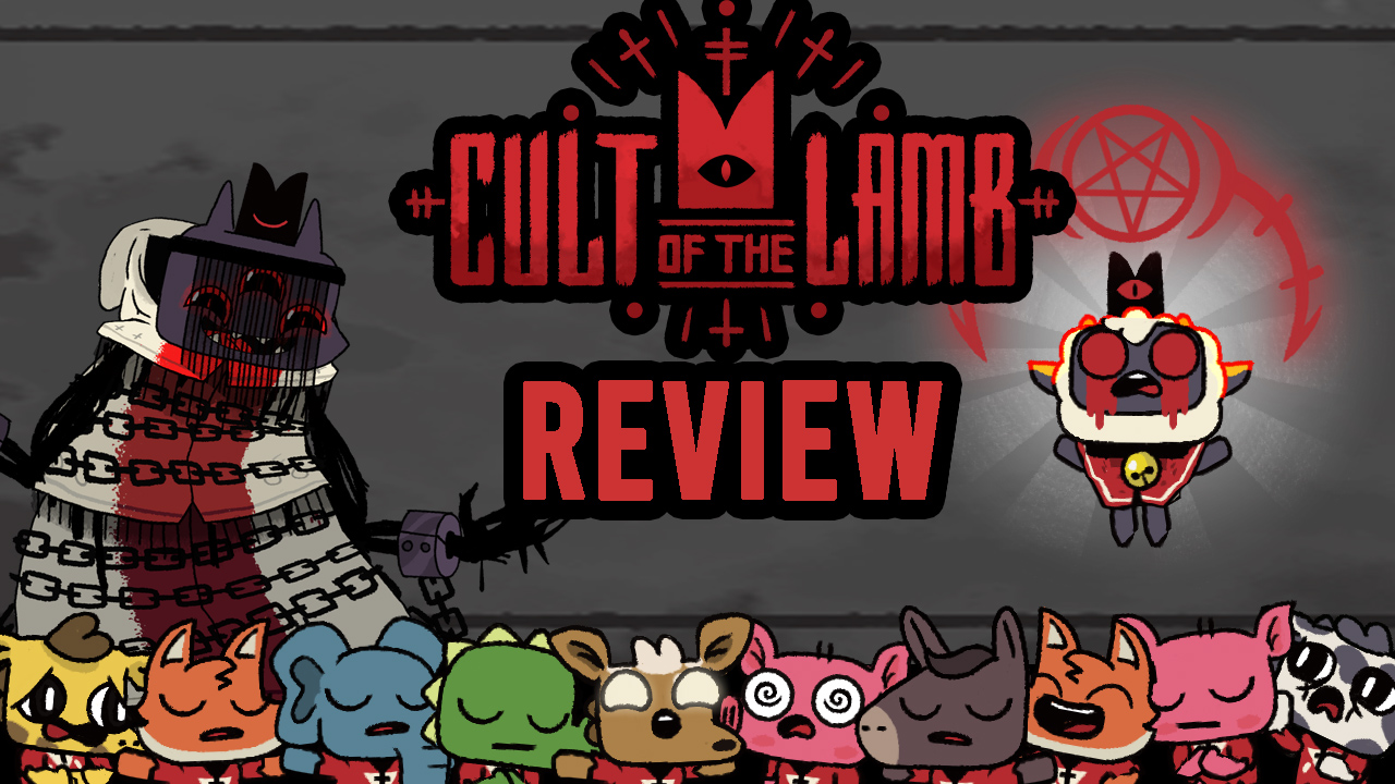 GAME REVIEW: Cult of the Lamb