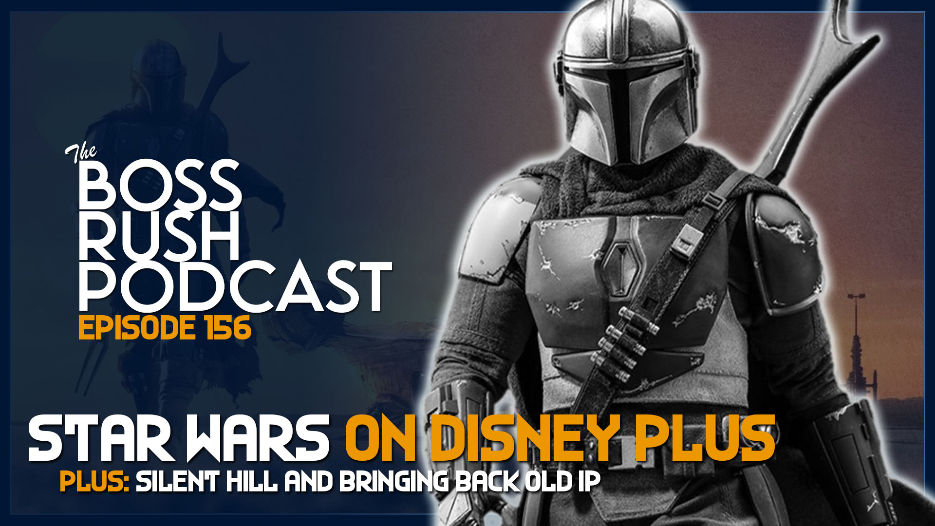 BOSS RUSH PODCAST EPISODE 156: Star Wars, Superheroes, Silent Hill, and Resurrecting Old IP with Secret Friends Unite’s Todd Oxtra
