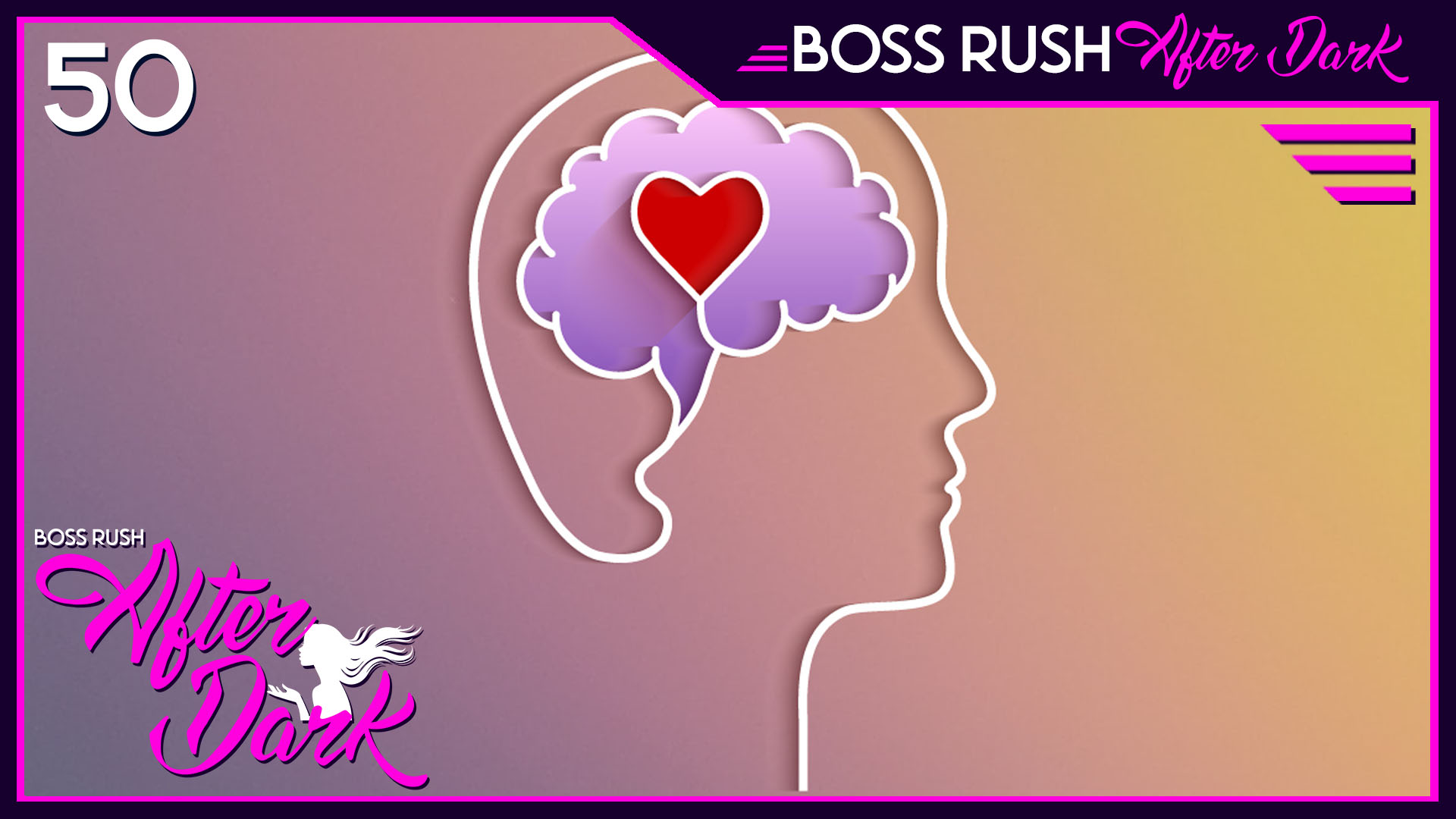 PODCAST: Take Care of Yourself – Boss Rush After Dark Episode 50