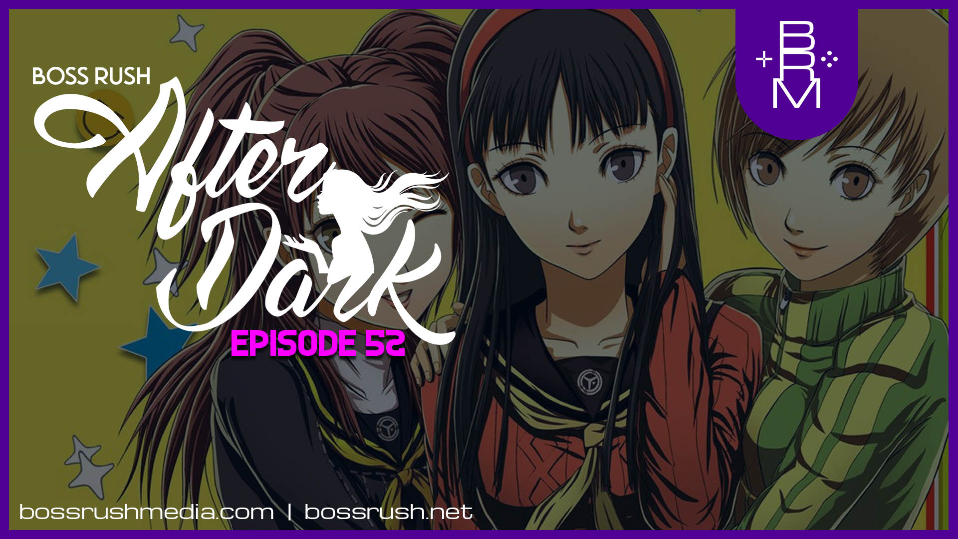 PODCAST: Back to School – Boss Rush After Dark Episode 52