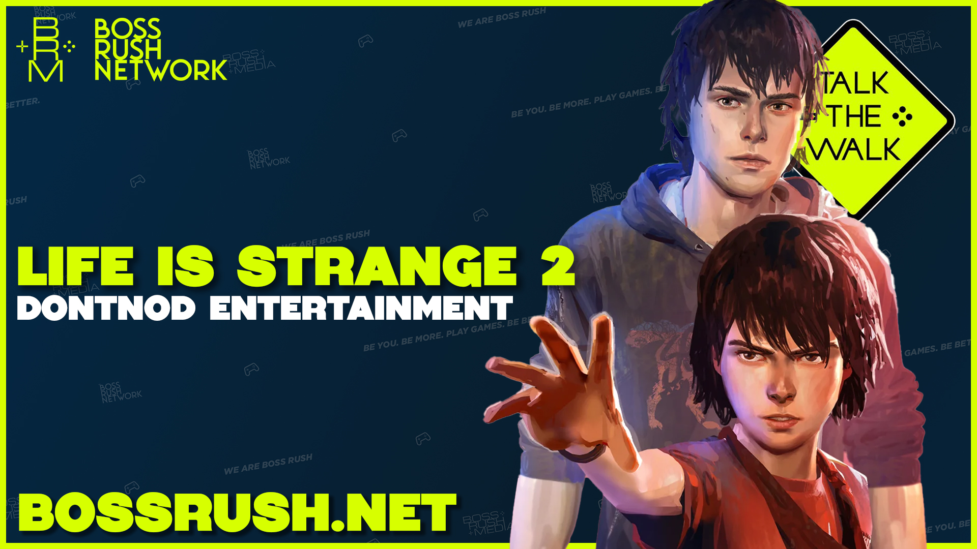 VIDEO GAME BOOK CLUB: Talk the Walk – Life is Strange 2 Spoilercast and Review Discussion