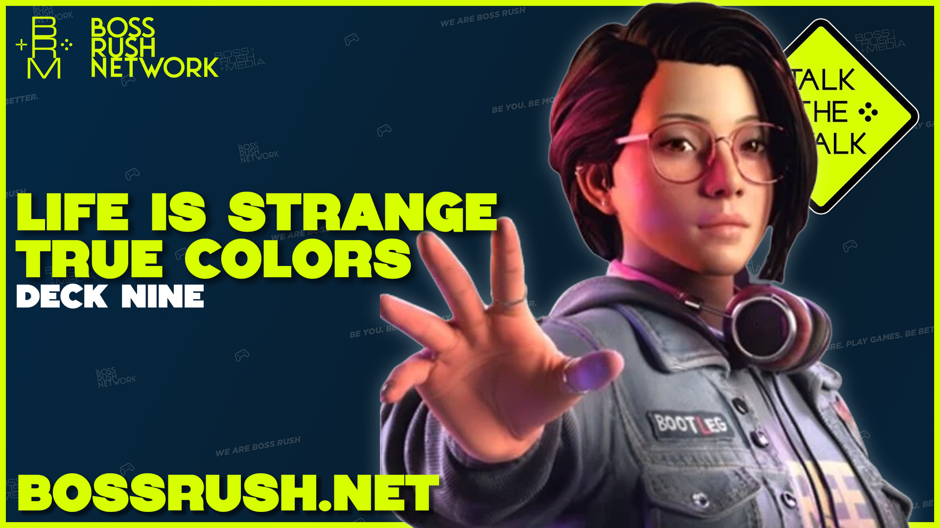 VIDEO GAME BOOK CLUB: Talk the Walk – Life Is Strange True Colors Spoilercast and Review Discussion