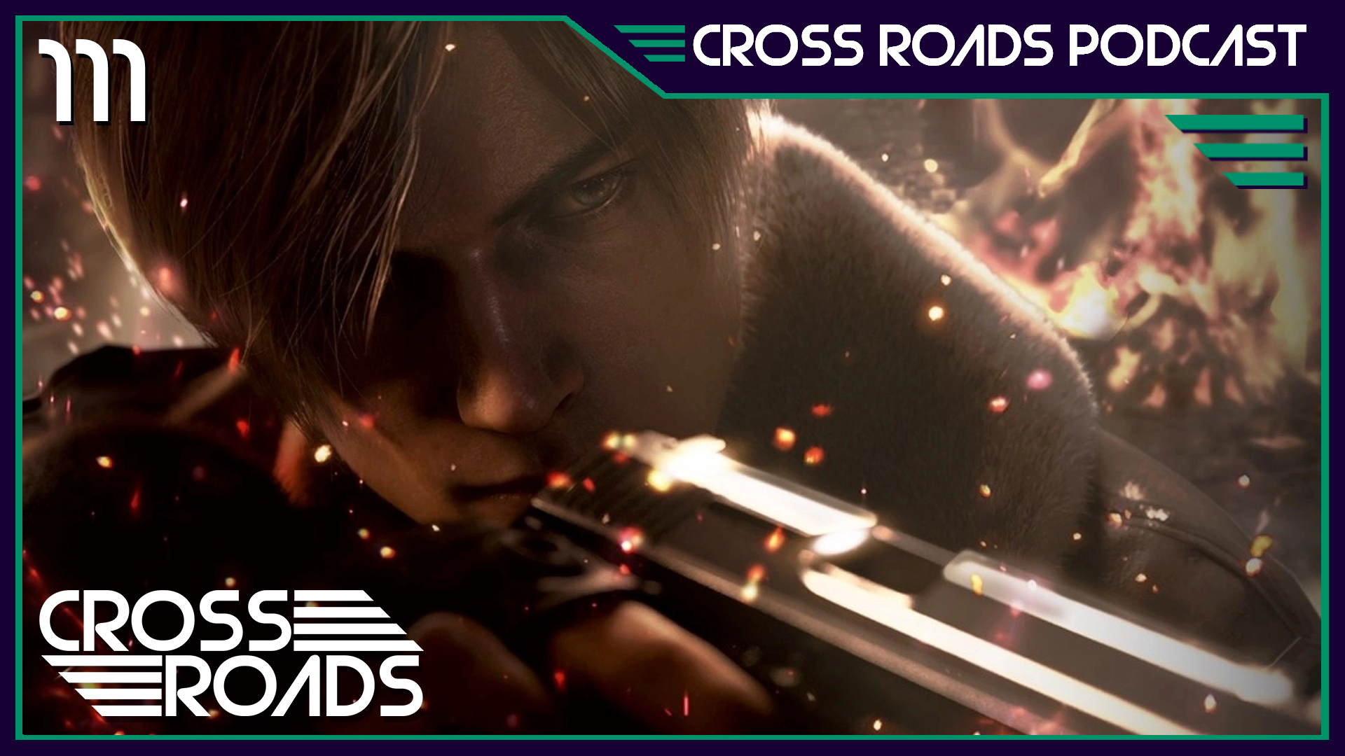 For The Love of Hype — The Cross Roads Game Podcast EPISODE 111