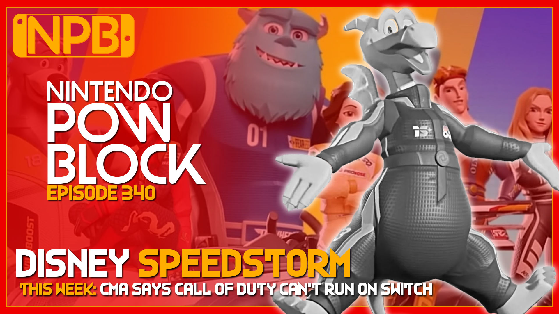 PODCAST: Disney Speedstorm and the CMA’s Microsoft Activision Acquisition Decision – Nintendo Pow Block Episode 340