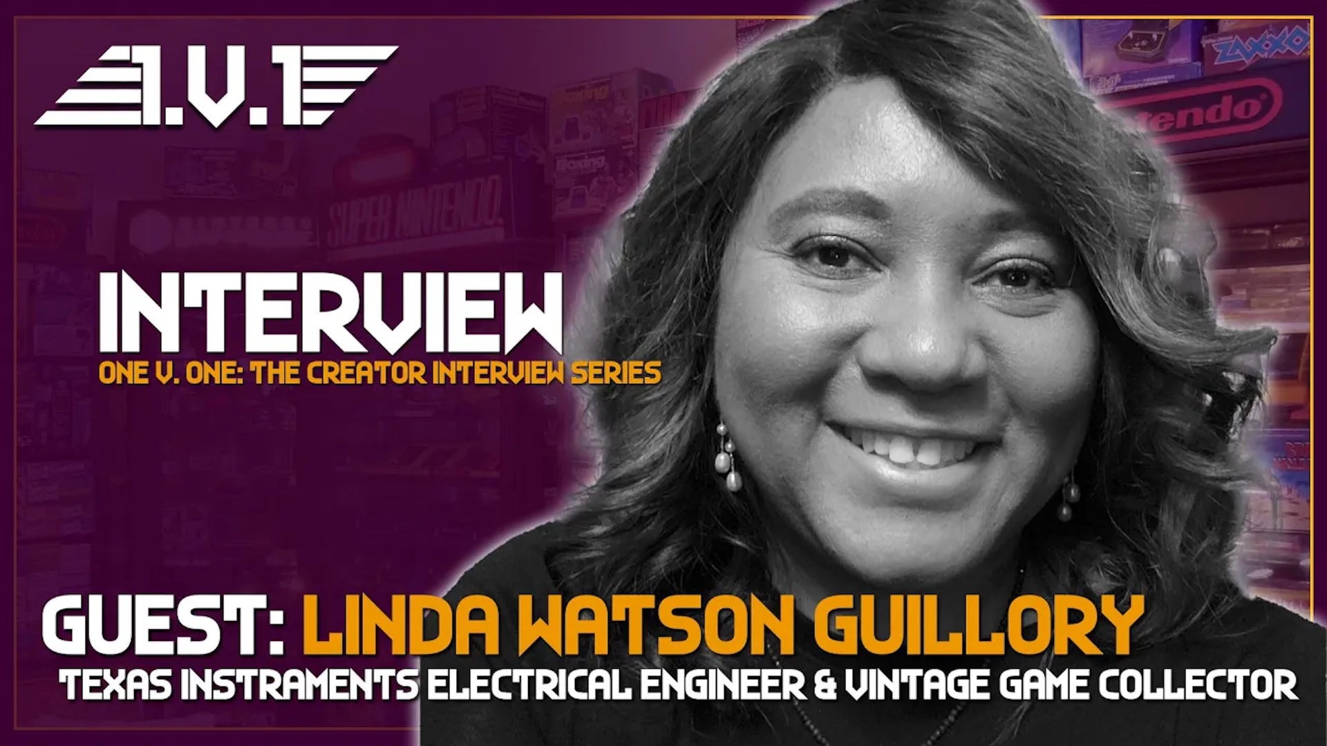 ONE v ONE INTERVIEW: Linda Watson Guillory, Guinness World Record Retro Games Collector