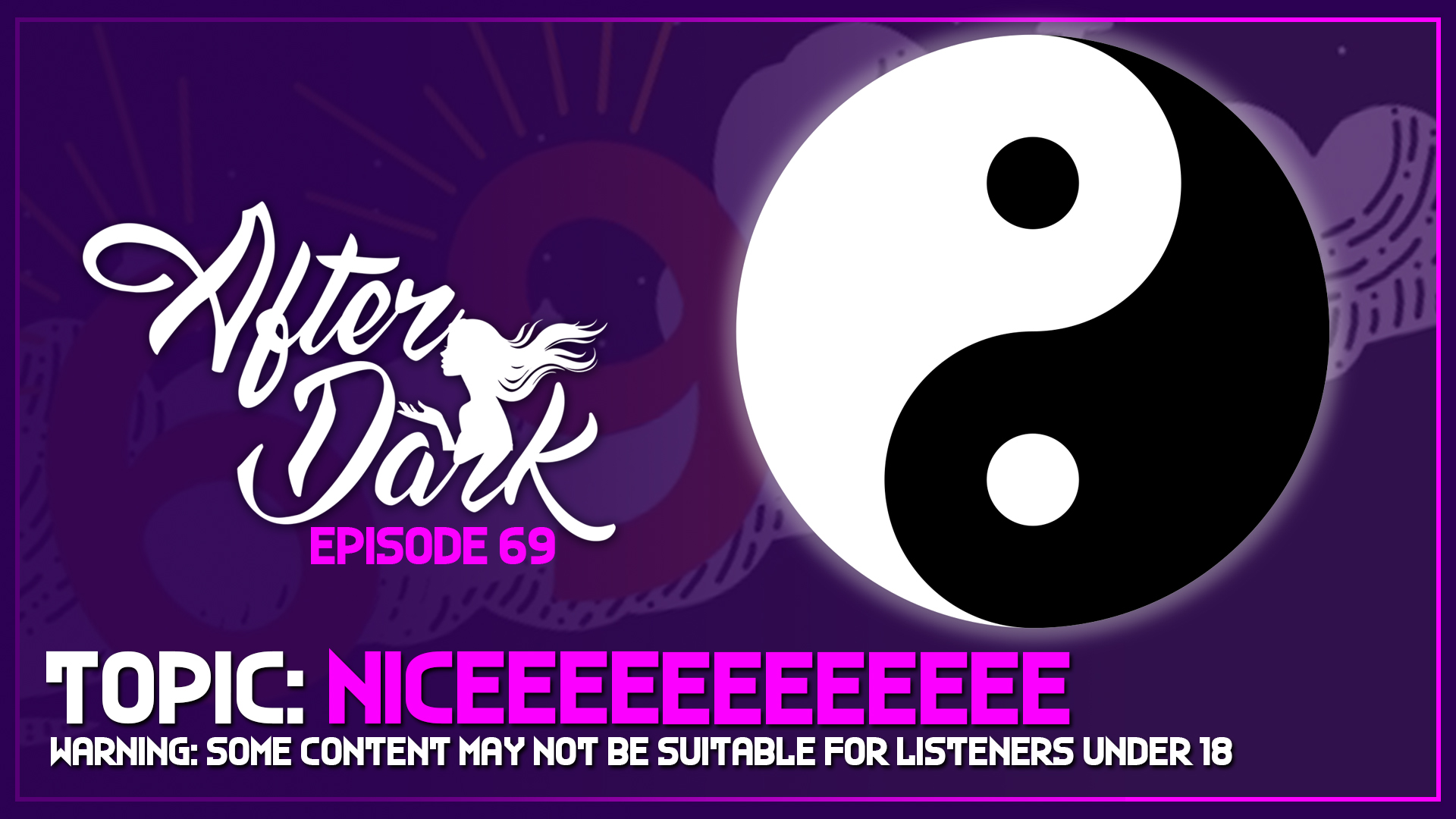 AFTER DARK: NICEEEEEEEEEE – Boss Rush After Dark Episode 69
