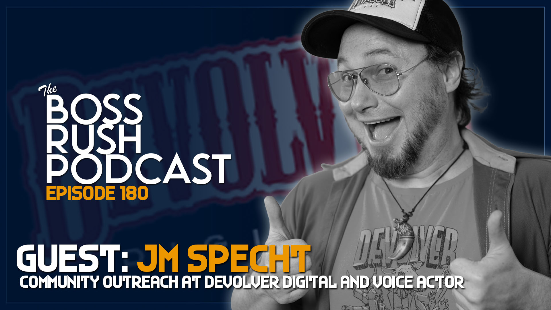 BOSS RUSH PODCAST EPISODE 180: Devolver Digital’s Place in the Games Industry with JM Specht