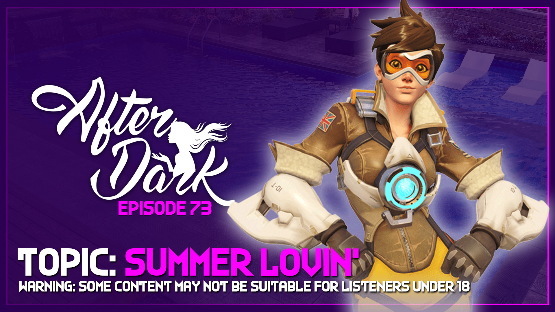 AFTER DARK: Summer Lovin’ – Boss Rush After Dark Episode 73