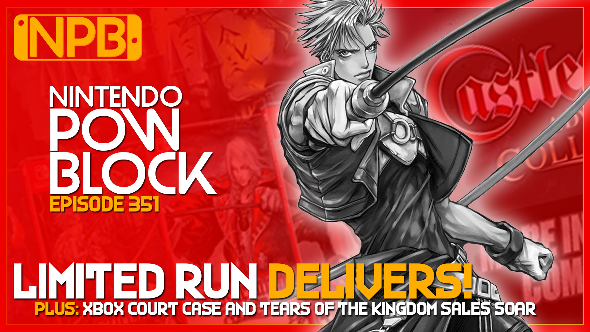 PODCAST: Limited Run Games Announcements and Zelda Back on Top – Nintendo Pow Block Episode 351