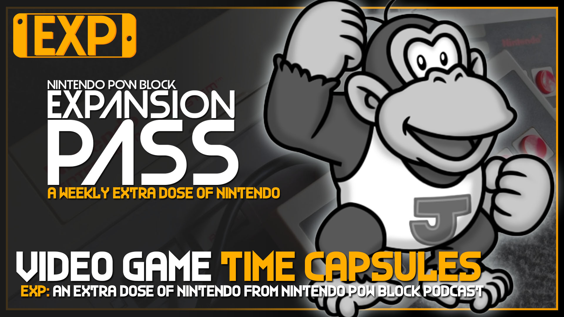 Time Capsule Games Part 1 | Nintendo Pow Block Expansion Pass Episode 78