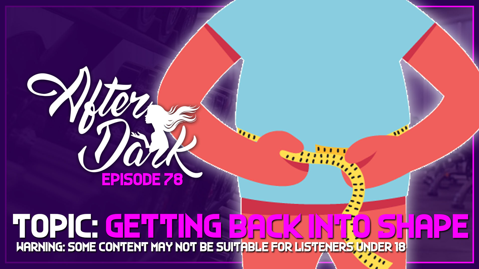 AFTER DARK: Getting Back into Shape – Boss Rush After Dark Episode 78